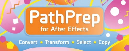 After Effects 路径转换插件 PathPrep V1.0.1